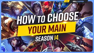 How to Choose Your MAIN Champion in Season 14  Beginners League of Legends Guide [upl. by Nomael]