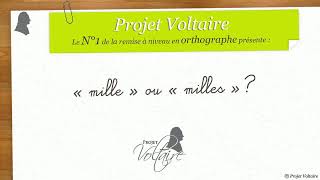 « mille » ou « milles »   Lorthographe avec Projet Voltaire [upl. by Al555]