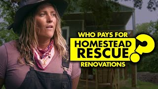 Who pays for ‘Homestead Rescue’ renovations [upl. by Marchall987]