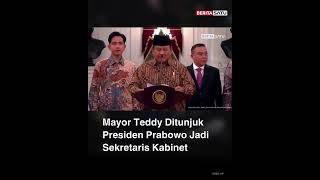 Mayor Teddy Ditunjuk Presiden Prabowo Jadi Sekretaris Kabinet prabowo mayorteddy beritasatu [upl. by Emmy]