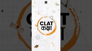 CLAT कक्षा 🔥 CLATKaksha [upl. by Budge80]