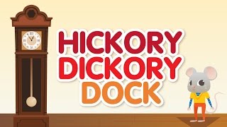 Hickory Dickory Dock • Nursery Rhymes Song with Lyrics • Animated Cartoon for Kids [upl. by Bihas]