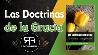 Entrevista sobre el libro “Las Doctrinas de la Gracia” [upl. by Assillim]