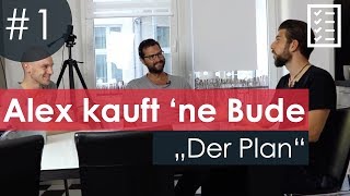 Ziele für den Immobilienkauf Folge 1 Alex kauft ne Bude [upl. by Schlessinger47]