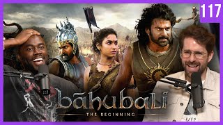 Baahubali Is The Greatest Action Movie Ever w Ian Hecox  Guilty Pleasures Ep 117 [upl. by Sirob]