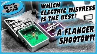 Which Electric Mistress is the BEST A Big Flanger Shootout [upl. by Harak]