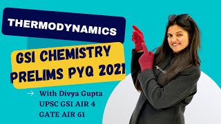 UPSC Geochemist Geoscientist preparation GSI Prelims PYQs 2021 Thermodynamics [upl. by Seidler596]