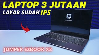 Laptop BARU 3 Jutaan Murah Meriah  Review Jumper Easy BOOK X3 [upl. by Trinl]