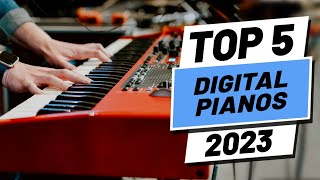 Top 5 BEST Digital Pianos of 2023 [upl. by Filberte]