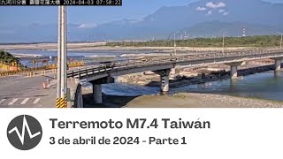 Compilación Terremoto M74 Hualien City Taiwán  3 de abril de 2024 Parte 1 [upl. by Ayhay]