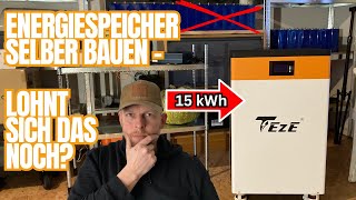 15 kWh Stromspeicher fast so günstig wie selbstgebaut  Teze 512 V 300Ah [upl. by Reinwald]