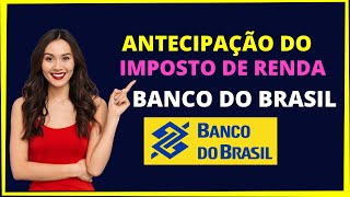 ANTECIPAÇÃO IMPOSTO DE RENDA BANCO DO BRASIL [upl. by Schou]