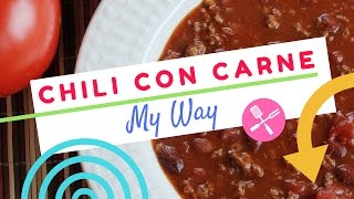 Chili Con Carne Recipe My Way [upl. by O'Donovan]