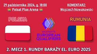 El EURO 2025 PolskaRumunia NA ŻYWO [upl. by Preston]