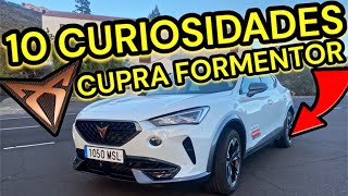 ✅ 10 CURIOSIDADES QUE NO SABIAS DEL CUPRA FORMENTOR [upl. by Litta48]