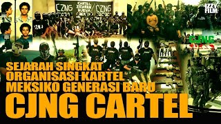 CJNG  ORGANISASI KARTEL MEKSIKO [upl. by Aylat]