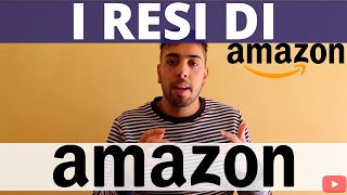 Come funzionano i Resi di AMAZON ATTENZIONE ⚠️ [upl. by Salohcim]