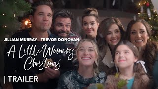 A Little Womens Christmas  Official Trailer [upl. by Gladstone]