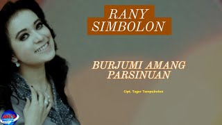 Rany Simbolon  Burjumi Amang Parsinuan  Official Music Video [upl. by Hoffman]