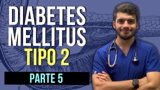 DIABETES MELLITUS 2  Antidiabéticos  aGLP1 iDPP4 y sulfonilureas Parte 5 [upl. by Cissie777]