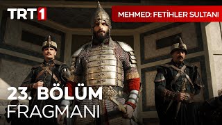 Mehmed Fetihler Sultanı 23 Bölüm Fragmanı mehmedfetihlersultani [upl. by Tomaso]