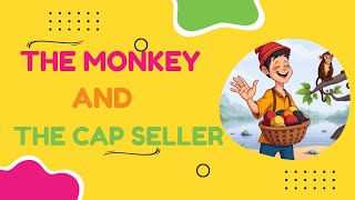 The Monkey And The Cap Seller Story I Story For Kids l Bedtime Moral Story [upl. by Chance491]