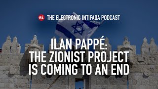 The Zionist project is coming to an end with Ilan Pappé [upl. by Dove]