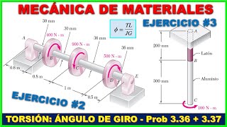 TORSIÓN ÁNGULO DE GIRO  Problemas 336 y 337 BEER JOHNSTON  Mecánica de Materiales [upl. by Aznaed668]