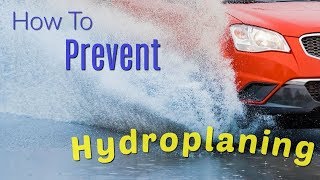 How To Avoid Hydroplaning [upl. by Esinaej]