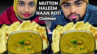 MUTTON HALEEM AND NAAN ROTI  RUTI ASMR MUKBANG  HUSBAND VS WIFE EATING CHALLENGE Part  150 [upl. by Acissehc]