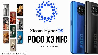 Xiaomi HyperOs 10231218 Poco X3 NFC Android 14 Chinese Port [upl. by Durarte563]