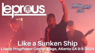 Leprous  Like A Sunken Ship LIVE  ProgPower Center Stage Atlanta GA 952024 [upl. by Sueahccaz]