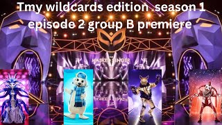 Tmy wildcards edition season 1 episode 2 group B premiere [upl. by Krebs602]