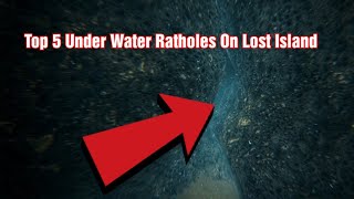 Top 5 Underwater Ratholes On Lost Island Ark [upl. by Thordis]