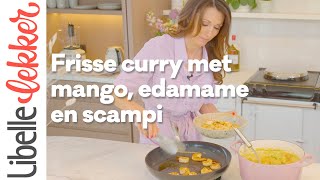 Sandra Bekkari tipt frisse curry met mango edamame en scampi [upl. by Downe737]