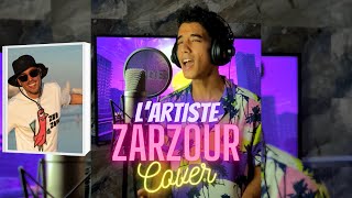 Lartiste  Zarzour Cover 🔥 [upl. by Nosnibor]