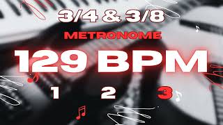 129 BPM  34 amp 38 Metronome [upl. by Thun]