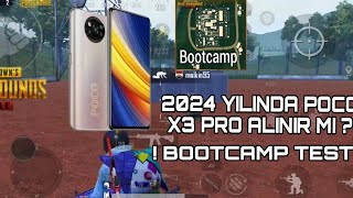 2024 YILINDA POCO X3 PRO ALINIR MI BOOTCAMP TEST  ‼️ [upl. by Erica]