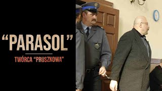 Sylwetki polskich gangsterów 21 Janusz P quotPARASOLquot [upl. by Slavic]