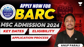 Apply Now for BARC MSc Admission 2024 Key Dates Eligibility and Application Process [upl. by Eehtomit212]