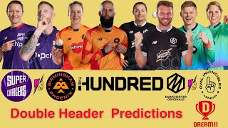 The Hundred Match Predictions  Dream11 [upl. by Mafalda971]