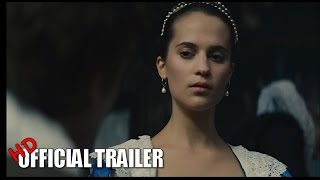 Tulip Fever Movie Trailer [upl. by Ysset578]