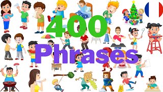 Apprendre 400 phrases en français Cette vidéo vous aidera à parler facilement le français [upl. by Lanie]