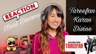 Reaction on Tareefan  Karan Aujla  Divine  Street Dreams [upl. by Trumaine]