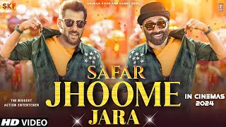 Safar Movie Song  Jhoome Jara  Salman Khan  Sunny deol  Safar movie Teaser Trailer  New Songs [upl. by Livi]