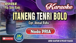 Itaneng Tenri BoloKaraoke Bugis PopNada PriaKaryaAhmad Ridha [upl. by Jeddy674]