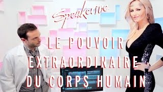 Le pouvoir extraordinaire du corps humain  Speakerine [upl. by Lipski]