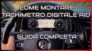 Come Montare il tachimetro Digitale AID Guida Completa Per Volkswagen Golf Polo Passat Tiguan [upl. by Stroud]