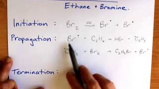 Free Radical Substitution Ethane and bromine [upl. by Ecart]