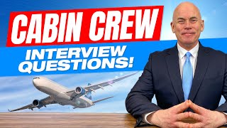 CABIN CREW Interview Questions amp Answers [upl. by Pyle]